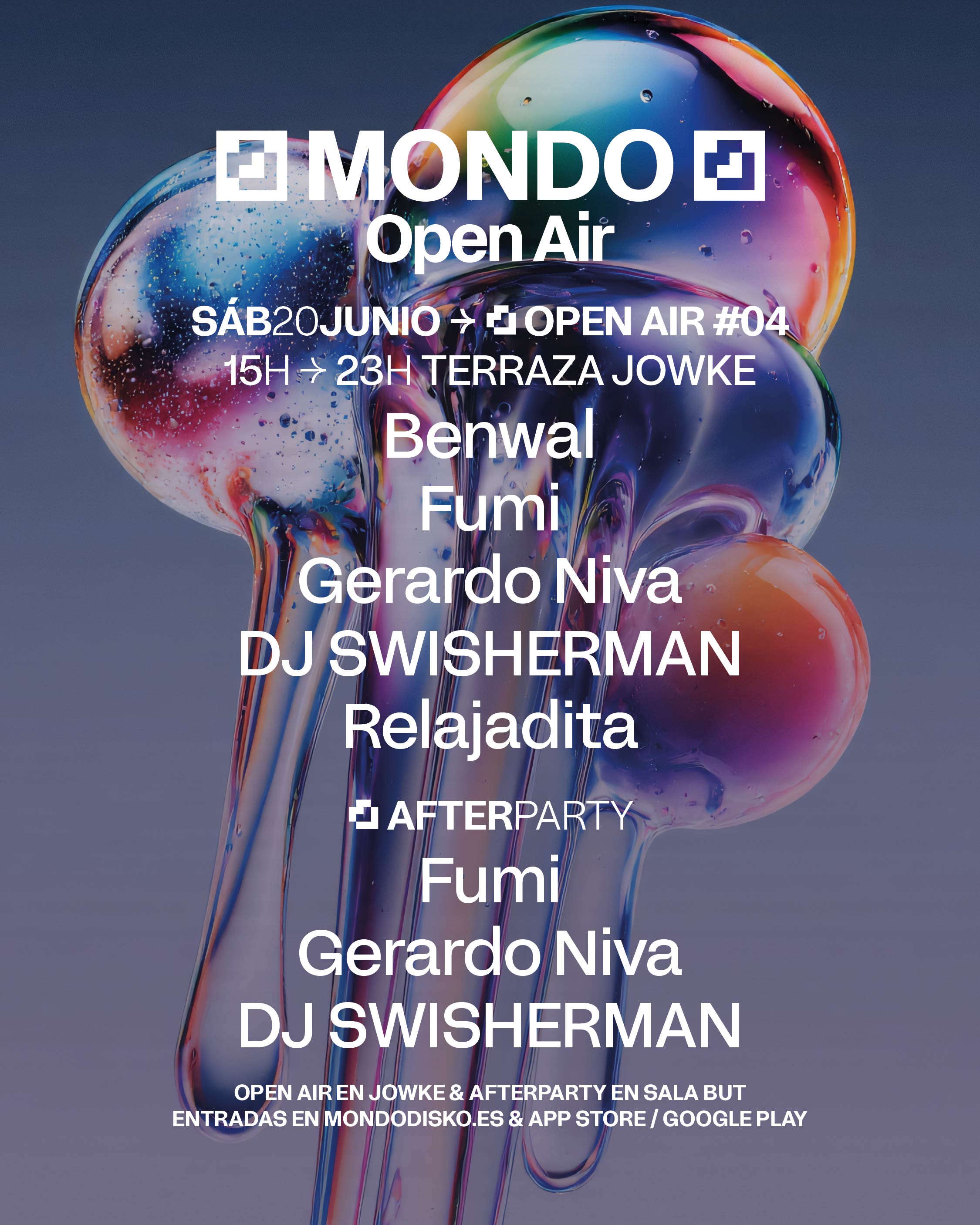 MONDO OPEN AIR #04 : BENWAL / FUMI / GERARDO NIVA / DJ SWISHERMAN / RELAJADITA