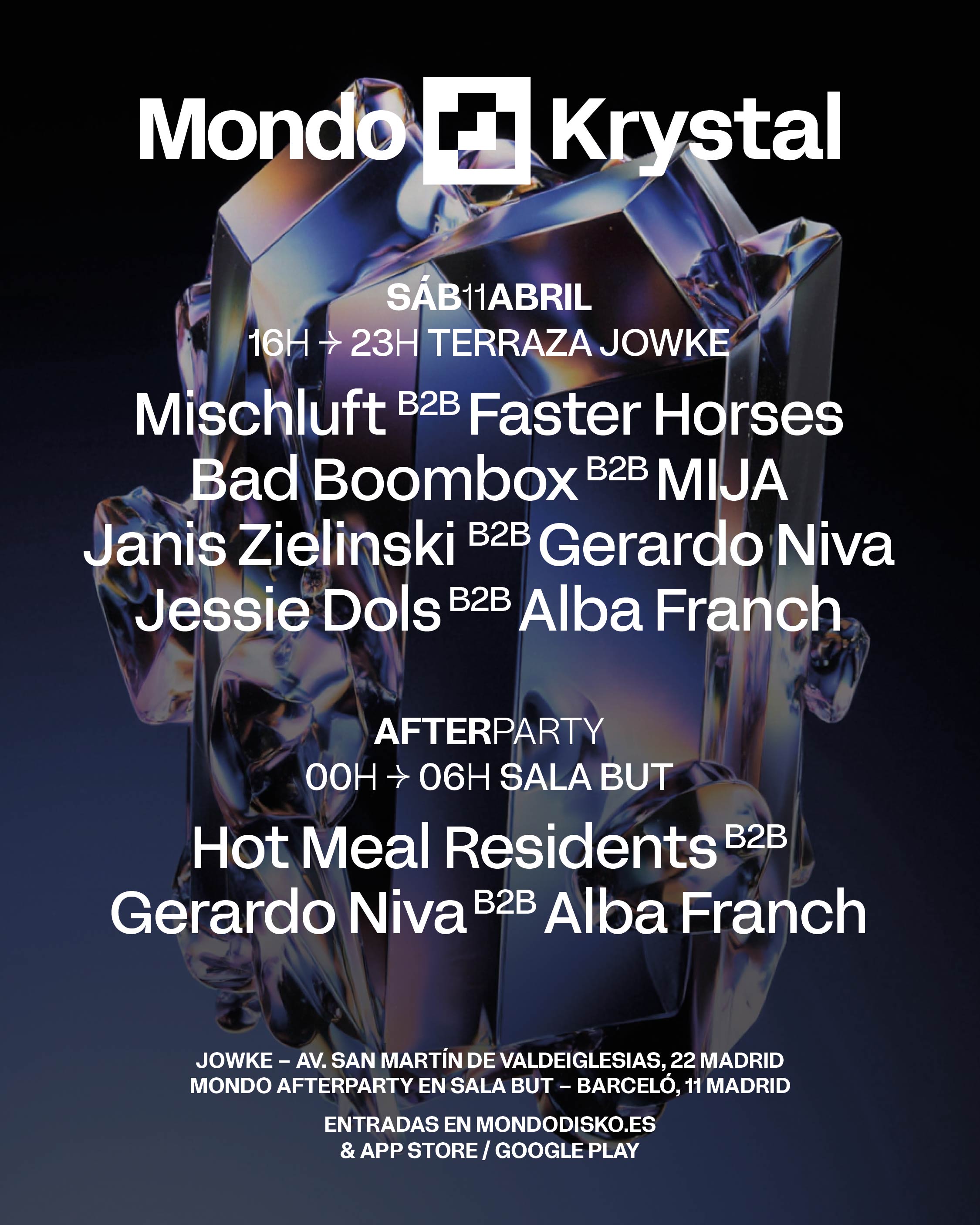 MONDO KRYSTAL: MISCHLUFT B2B FASTER HORSES / BAD BOOMBOX B2B MIJA / JANIS ZIELINSKI B2B GERARDO NIVA / JESSIE DOLS B2B ALBA FRANCH
