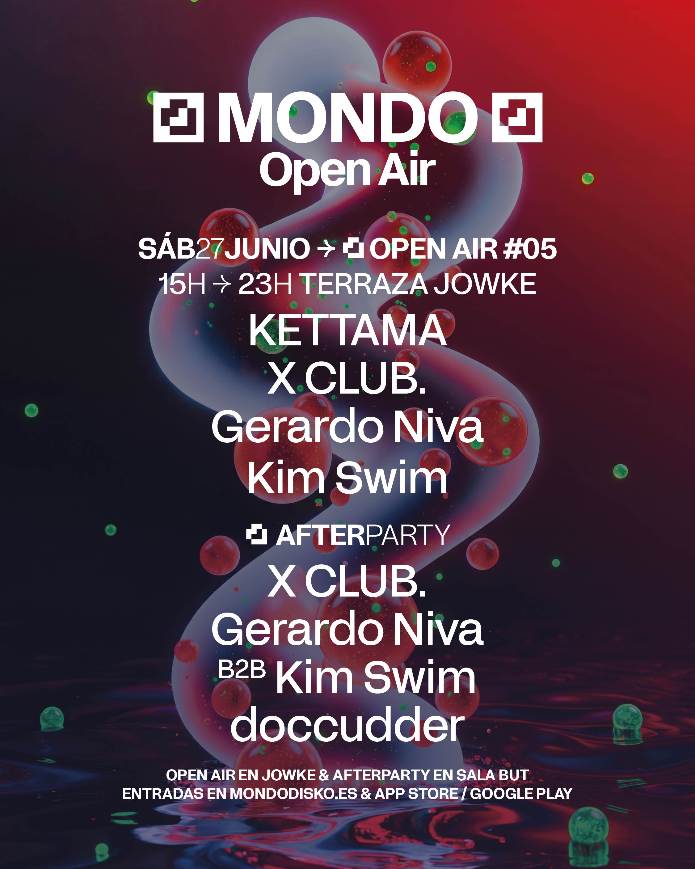 MONDO OPEN AIR #05: KETTAMA / X CLUB. / GERARDO NIVA / KIM SWIM