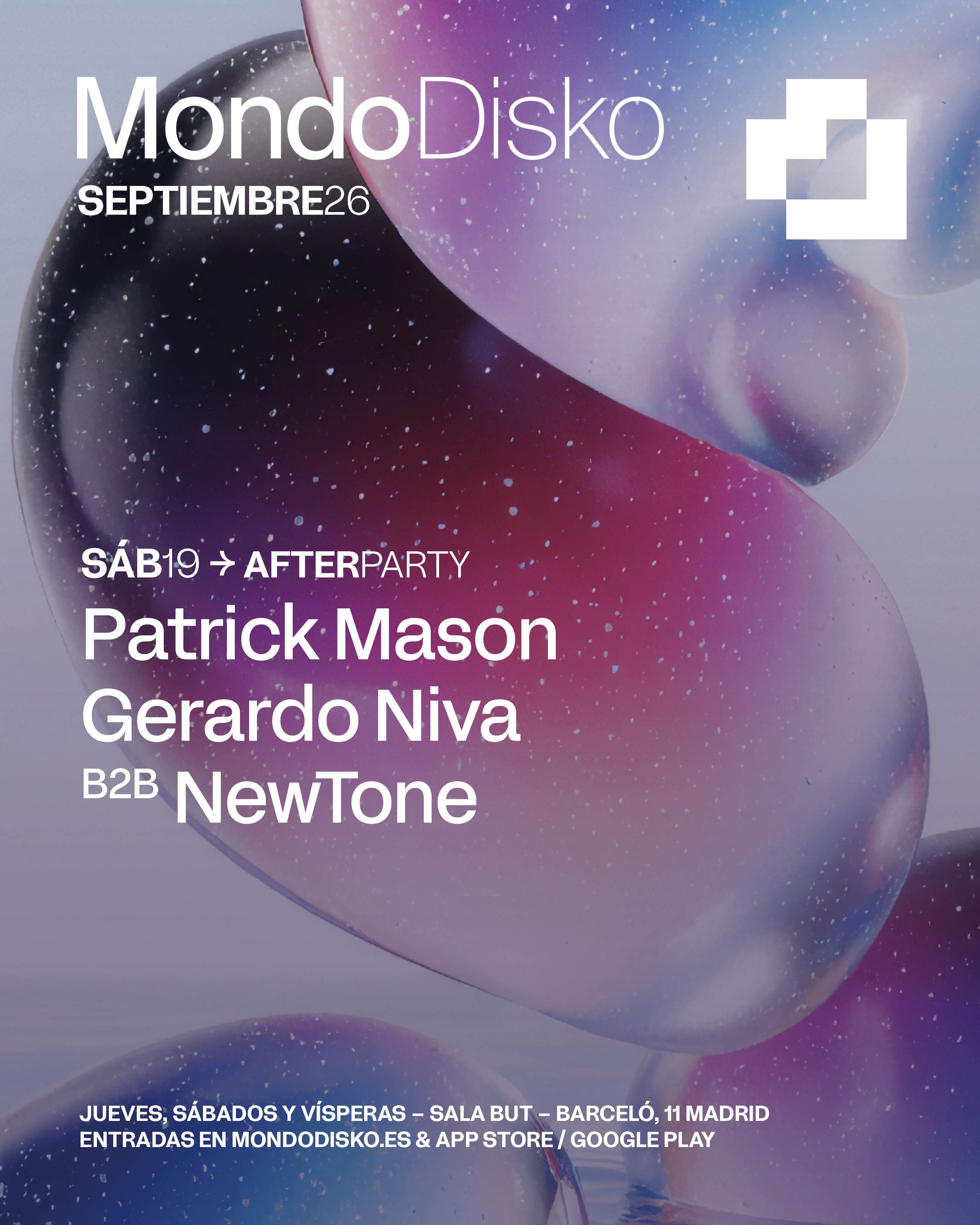 AFTERPARTY: PATRICK MASON / GERARDO NIVA B2B NEWTONE