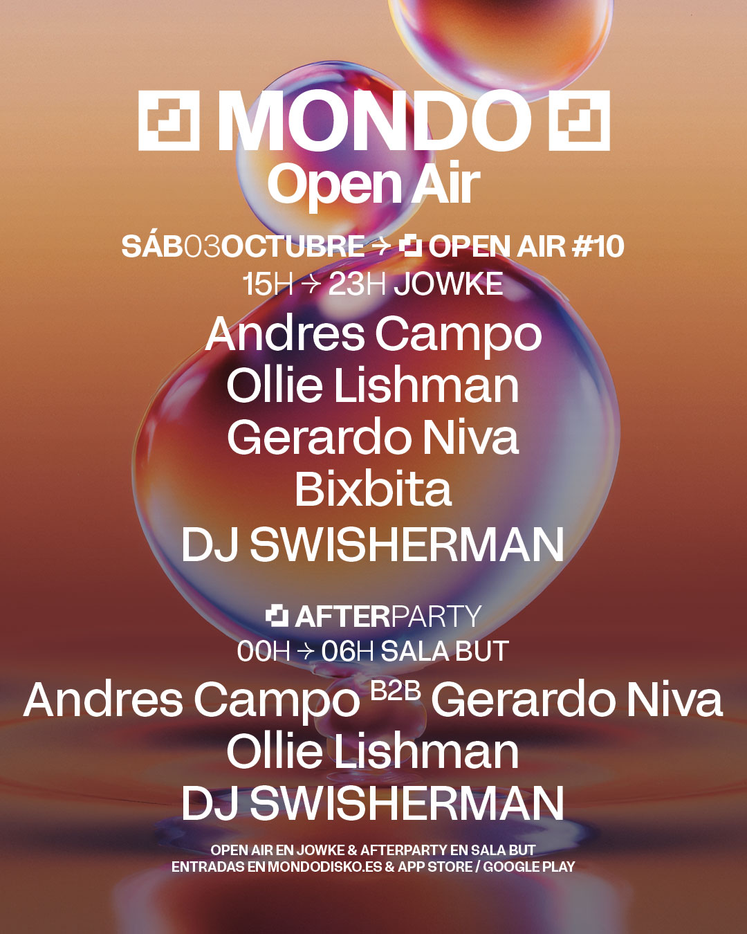 MONDO OPEN AIR #10 : ANDRES CAMPO / OLLIE LISHMAN / GERARDO NIVA / BIXBITA / DJ SWISHERMAN