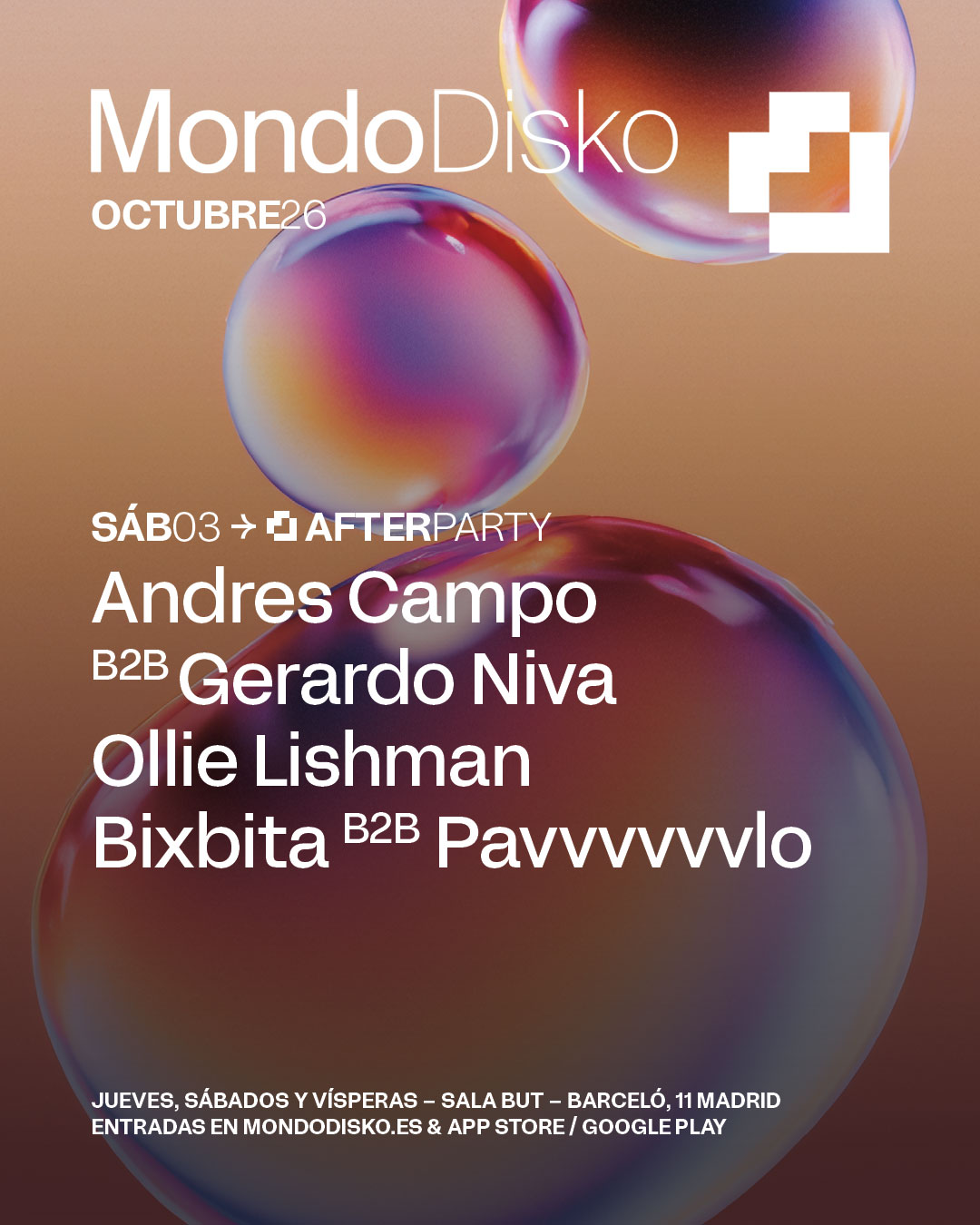 AFTERPARTY: ANDRES CAMPO B2B GERARDO NIVA / OLLIE LISHMAN / BIXBITA B2B PAVVVVVVLO