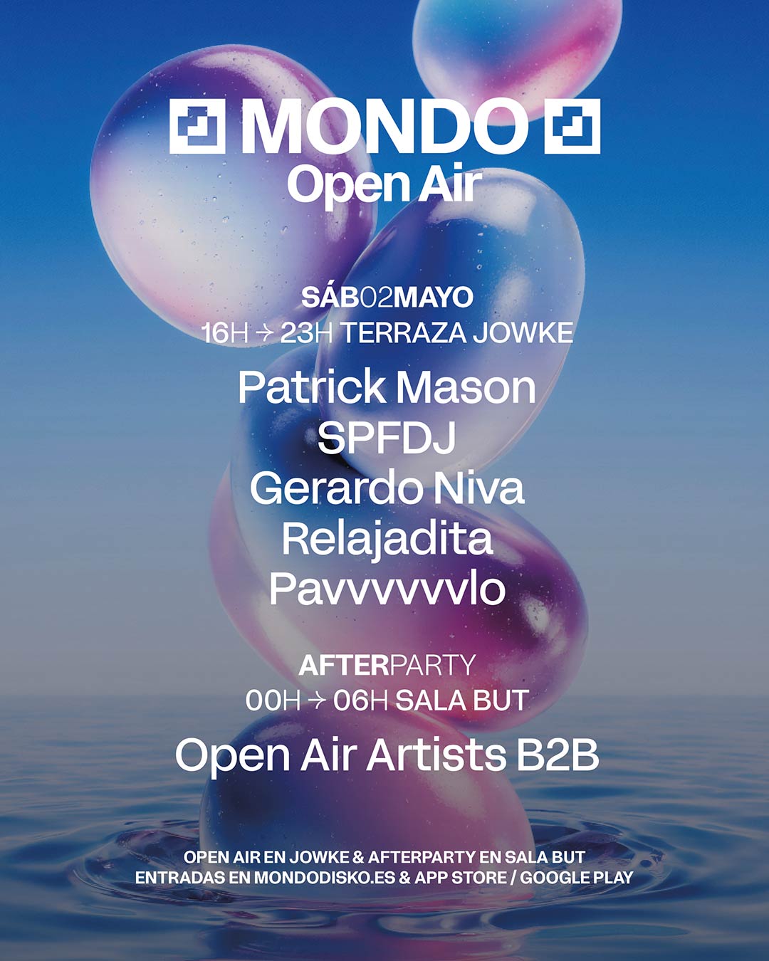 MONDO OPEN AIR #01 : PATRICK MASON / SPFDJ / GERARDO NIVA / RELAJADITA / PAVVVVVVLO