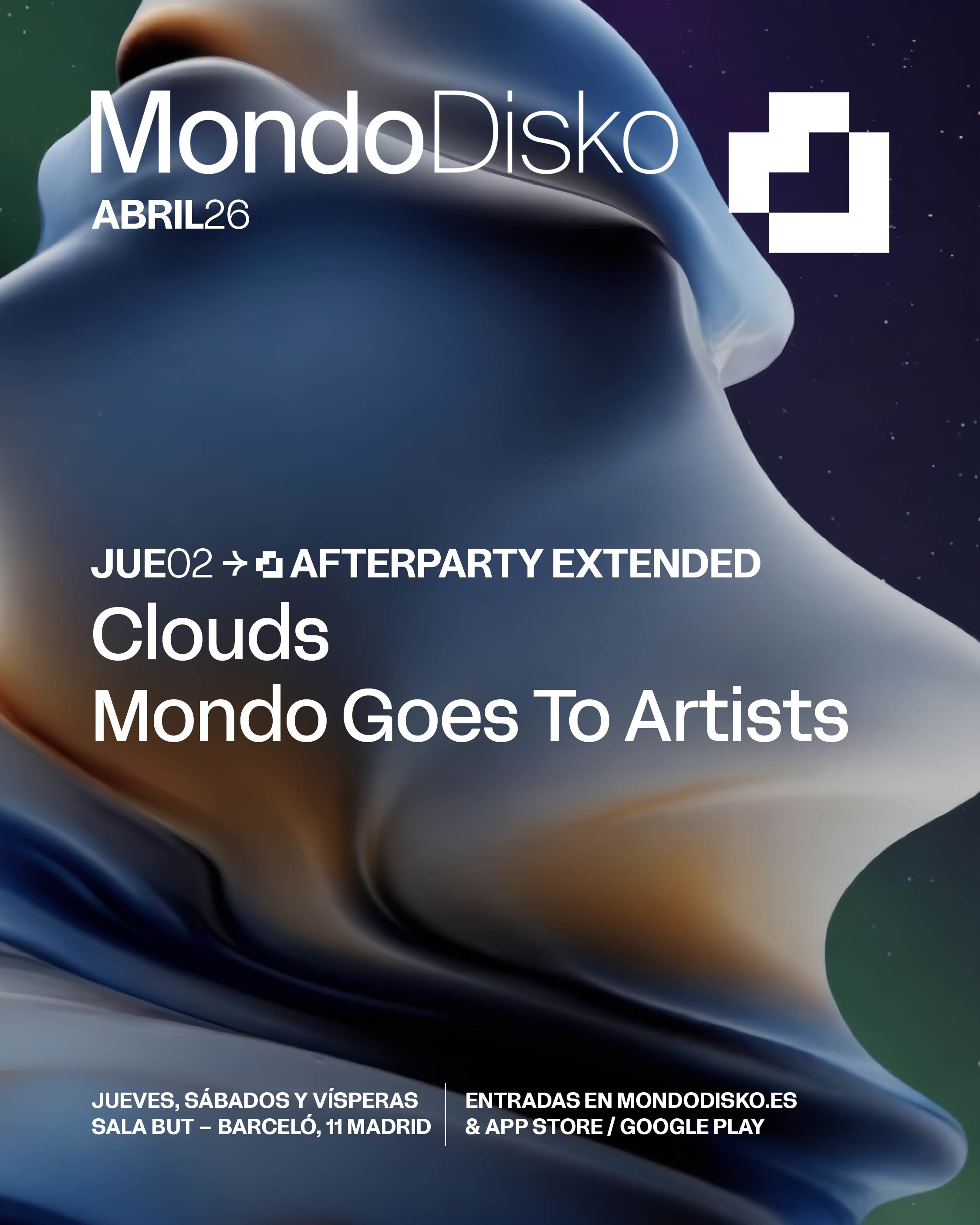 AFTERPARTY EXTENDED: CLOUDS / MONDO GOES TO ARTISTS