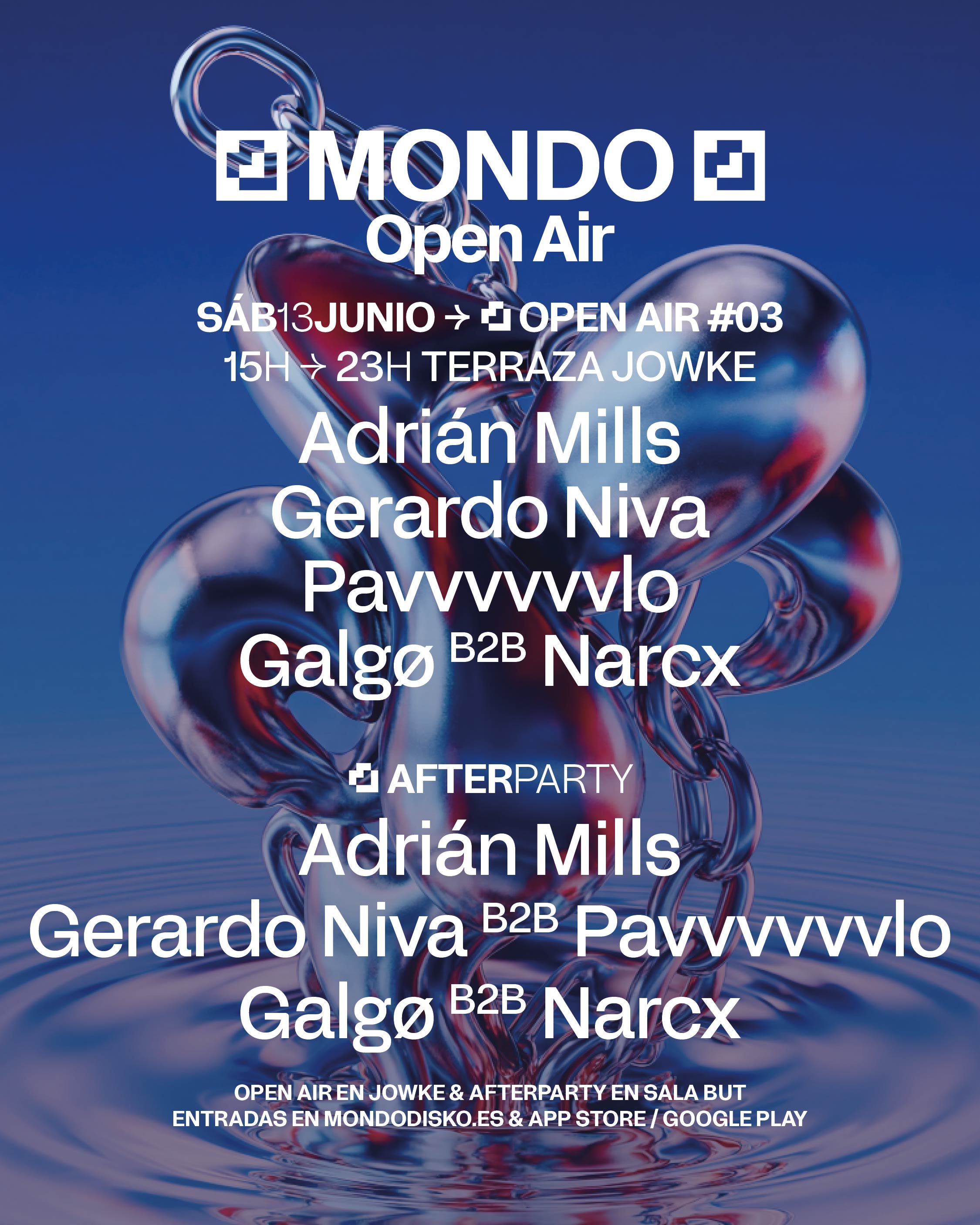 MONDO OPEN AIR #03: ADRIÁN MILLS / GERARDO NIVA / PAVVVVVVLO / GALGØ B2B NARCX