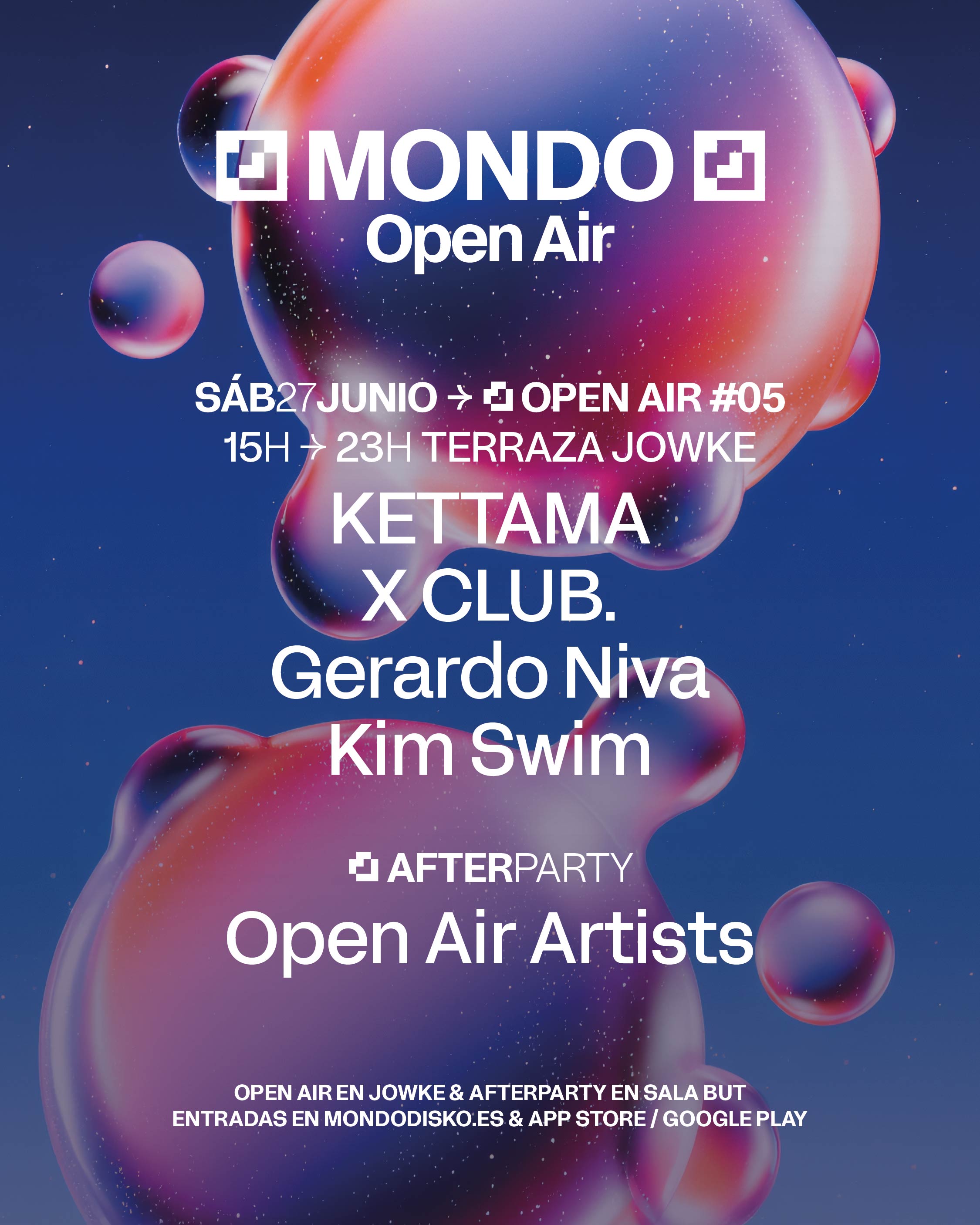 MONDO OPEN AIR #05: KETTAMA / X CLUB. / GERARDO NIVA / KIM SWIM