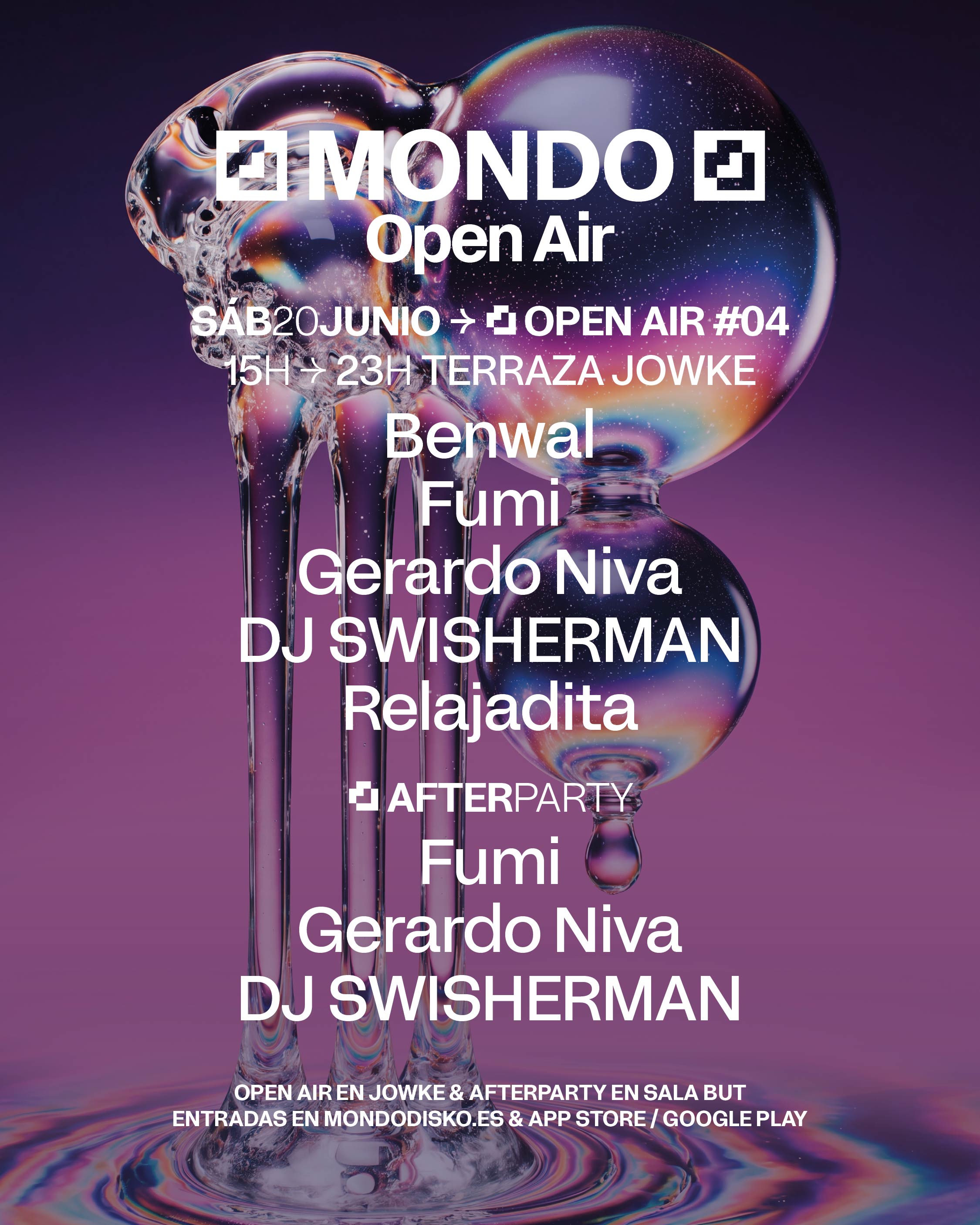 MONDO OPEN AIR #04 : BENWAL / FUMI / GERARDO NIVA / DJ SWISHERMAN / RELAJADITA